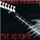 P. Paul Fenech - The Disease